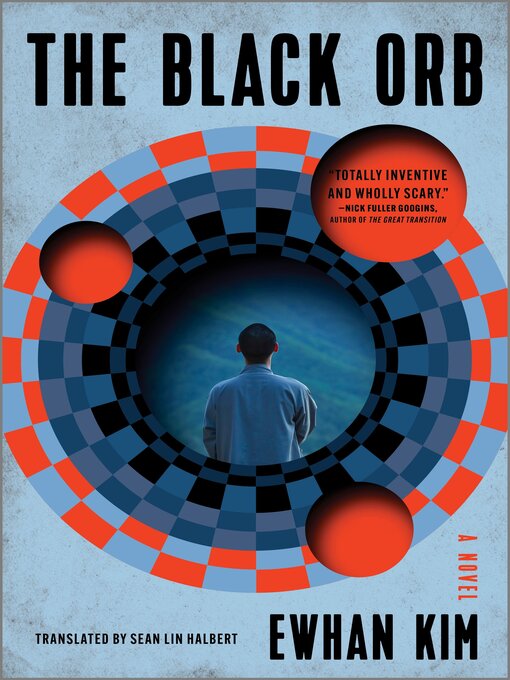 Title details for The Black Orb by Ewhan Kim - Wait list